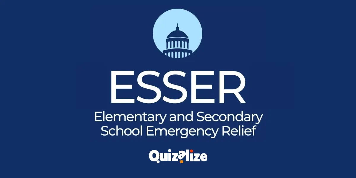 ESSER funding what is available and how to use it to purchase Quizalize