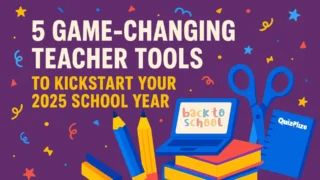 Colorful back-to-school graphic featuring text “5 Game-Changing Teacher Tools to Kickstart Your 2025 School Year” with vibrant classroom supplies on a purple background.