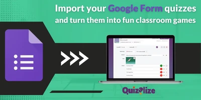 Featured image for Turn your Google Forms Quizzes into Epic Classroom Games! - We are super excited to announce that you can now import your Google Forms quizzes into Quizalize and turn them into epic classroom games!