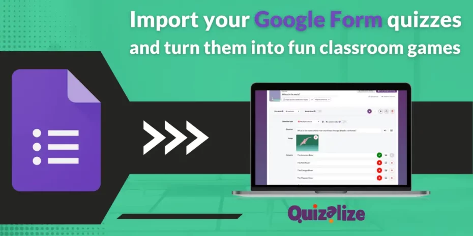 Turn Google Forms quizzes into Quizalize classroom games