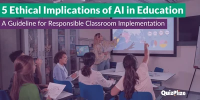 Featured image for 5 Ethical Implications of AI in Education: A Guideline for Responsible Classroom Implementation - Explore the ethical implications of AI in education and how Educational Technologists, Instructional Designers, Learning Technologists...