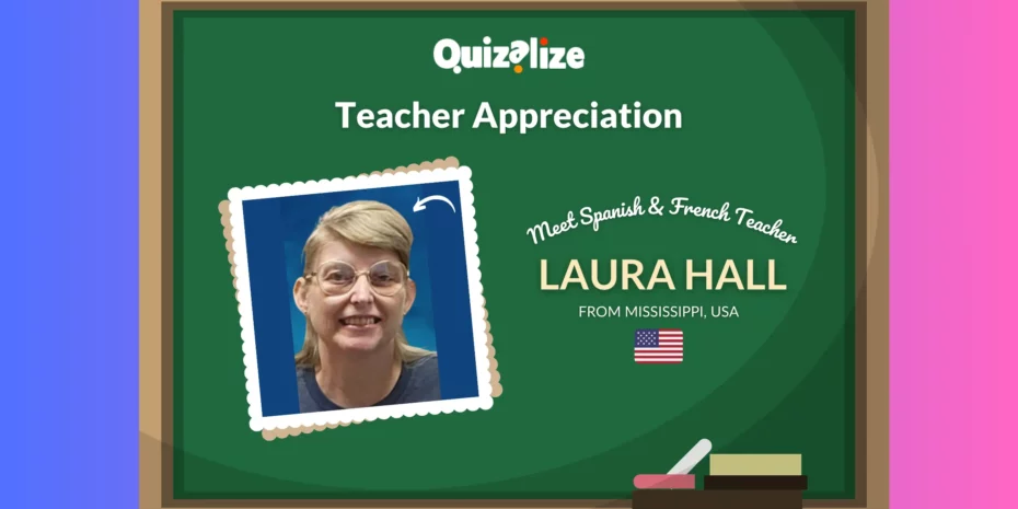 Teacher Laura Hall - Quizalize