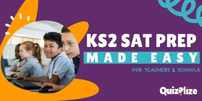 Featured image for KS2 SATs Prep Made Easy | How to Prepare Your Pupils to Succeed - Thousands of UK teachers use Quizalize in their classrooms every day. With SAT tests just around the corner, we know their common goal: student success in KS2 SATs. However, navigating the intricac...