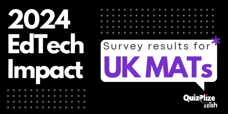 2024 EdTech Impact Survey Results for UK MATs
