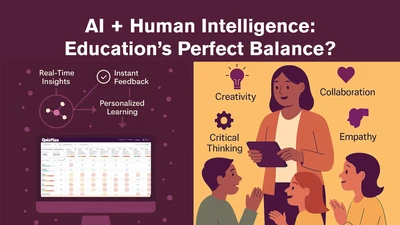 Featured image for AI + Human Intelligence: Education’s Perfect Balance? - How AI tools are helping teachers personalize learning and free up time for what matters most without replacing the human side of education.